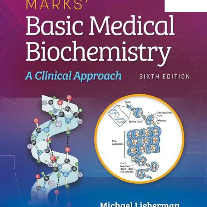 Sách Marks Basic Medical Biochemistry, 6th ed A Clinical Approach, 2022