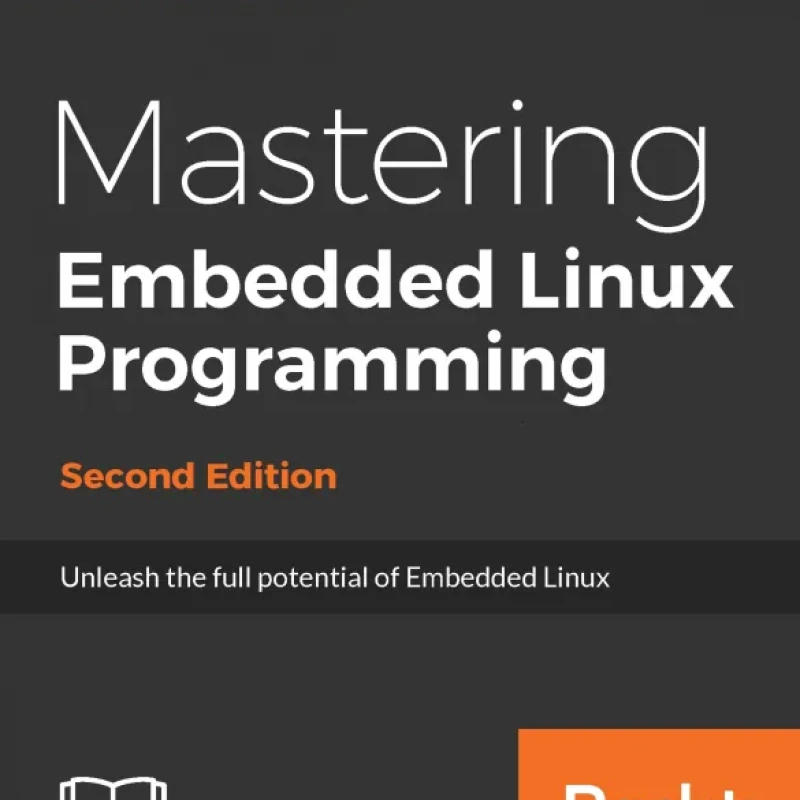 sách Mastering Embedded Linux Programming