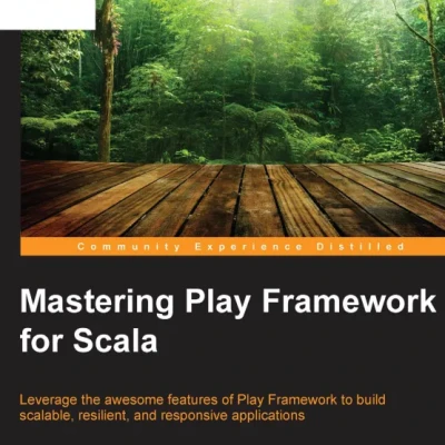 Sách Mastering Play Framework for Scala