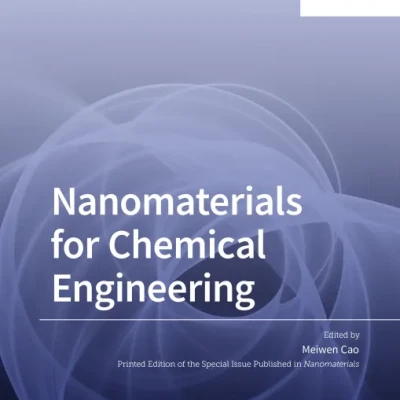 Sách Nanomaterials for Chemical Engineering