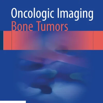 Sách Oncologic Imaging Bone Tumors