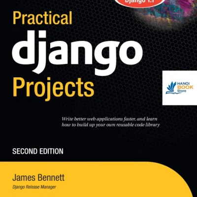 Sách Practical Django Projects, Second Edition