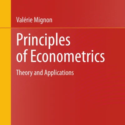 Sách Principles of Econometrics Theory and Applications