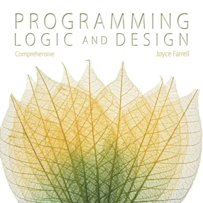 Sách Programming Logic and Design, Comprehensive
