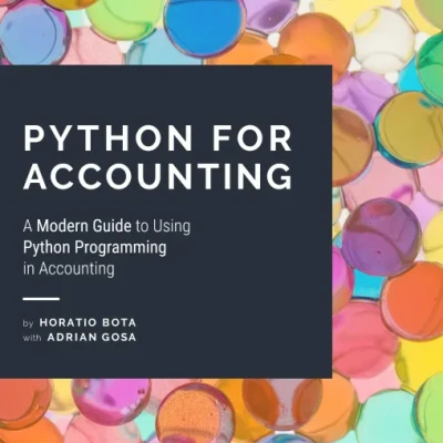 Sách Python for Accounting. A Modern Guide Python Programming in Accounting