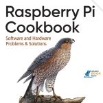 Sách Raspberry Pi Cookbook Software and Hardware Problems Solutions, 4th Edition