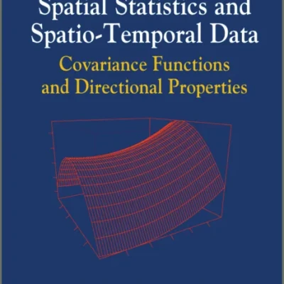 Sách Spatial Statistics and Spatio-Temporal Data Covariance Functions and Directional Properties