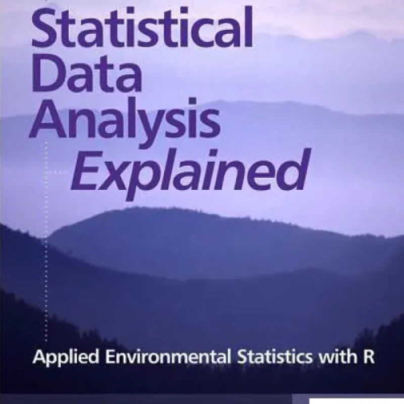 Sách Statistical data analysis explained applied environmental statistics with R