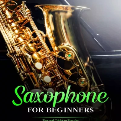 Saxophone for Beginners