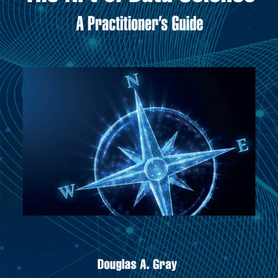 Sách The Art of Data Science A Practitioner’s Guide