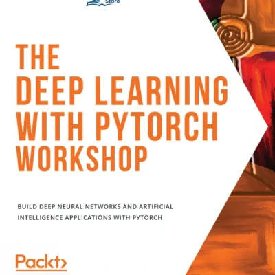 The Deep Learning with PyTorch Workshop