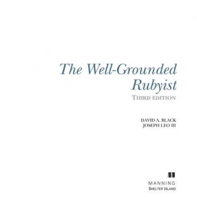 The Well-Grounded Rubyist