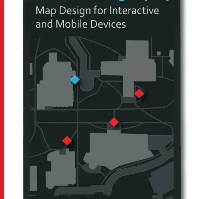 Web Cartography Map Design for Interactive and Mobile Devices 2013 (Sách màu - Sách đen trắng)