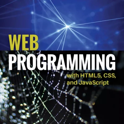 Web Programming with HTML5, CSS, and JavaScript